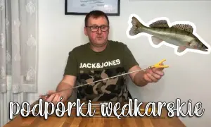 Jak zrobić podpórki wędkarskie, aby zaoszczędzić na sprzęcie wędkarskim