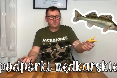 Jak zrobić podpórki wędkarskie, aby zaoszczędzić na sprzęcie wędkarskim